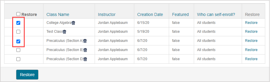 More than one class selected to restore The check boxes of more than one class under the Restore column in the select class(es) to restore table is checked.